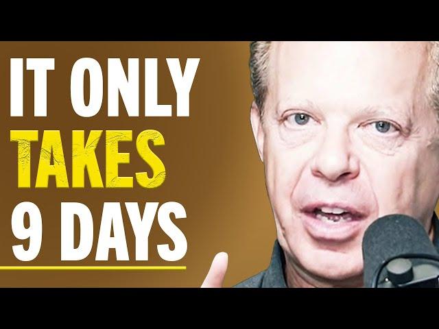 How To REPROGRAM Your Mind To Break ANY ADDICTION In 9 Days! | Dr. Joe Dispenza