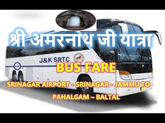 Bus Fare Sringara Airport - Srinagar - Jammu to Pahlgam, Baltal II Ep44