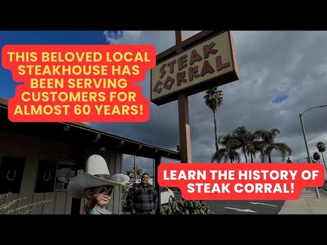 The History of Whittier's Beloved Steak Corral