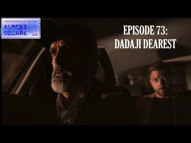 Albert Square: After Dark - Ep 73: Dadaji Dearest