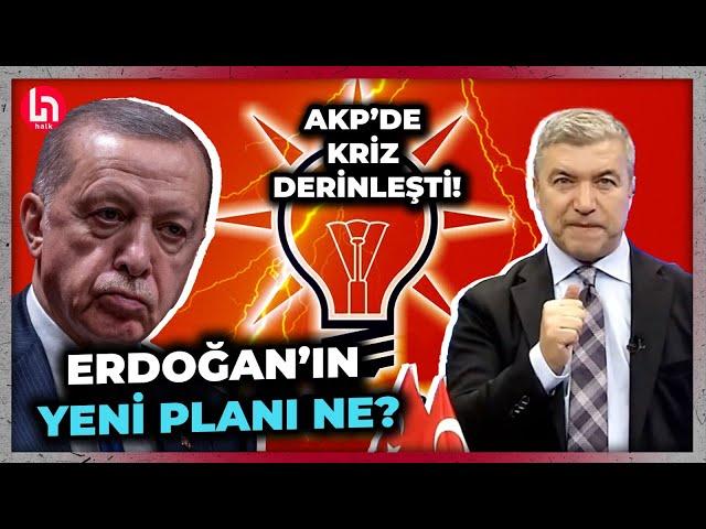 İsmail Küçükkaya öyle bir Erdoğan kulisi anlattı ki! AKP'de ipler kopma noktasına gelmiş!