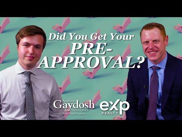 Did you get your pre approval?