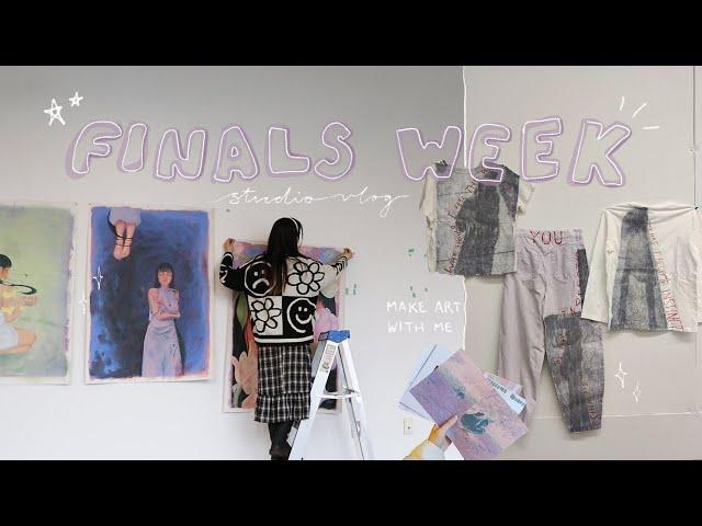 Finals Week in the Life of a Visual Arts Student  STUDIO VLOG