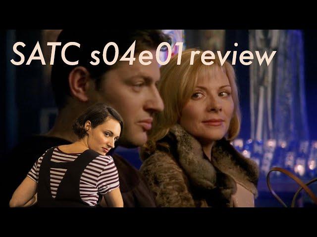 Samantha Jones walked so Fleabag could run (SATC season 4 episode 1 review)