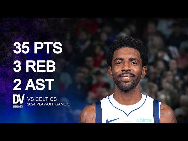 Kyrie Irving vs Celtics 35 pts 3 reb 2 ast | June 12, 2024 |