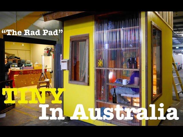 A TINY HOUSE Battered Women Shelter in Australia ("The Rad Pad")