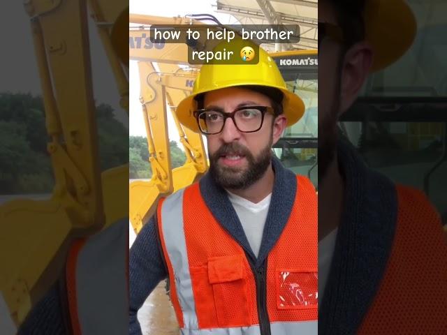 how to help brother repair #funny #workers #construction #adamrose