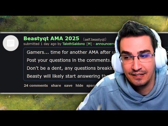 Beastyqt Answers Your Most Important Questions (Reddit AMA 2025)