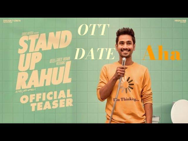 STAND UP RAHUL OTT DATE ON AHA //OTT CLUB