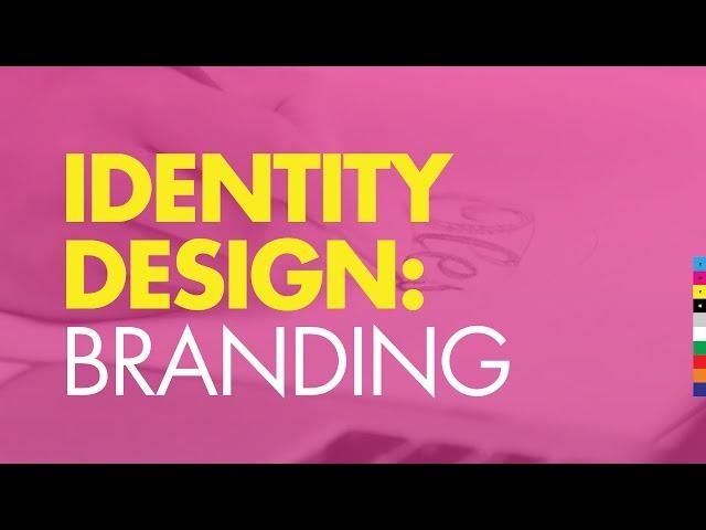 IDENTITY DESIGN: BRANDING