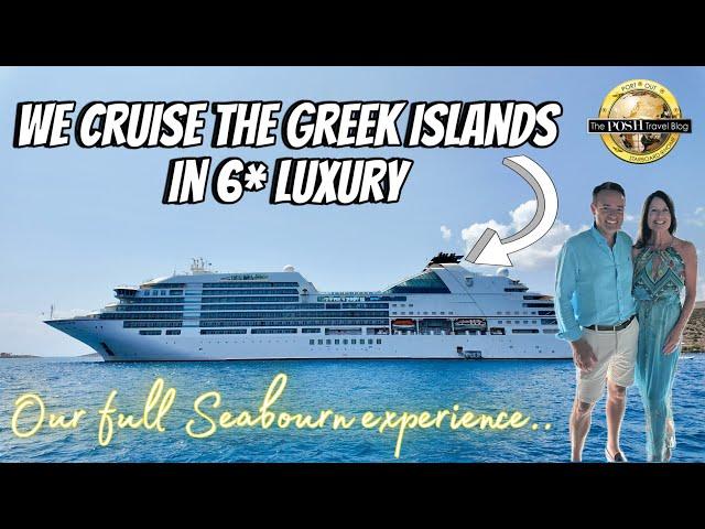 We sail the Greek Islands in 6* Seabourn LUXURY!!