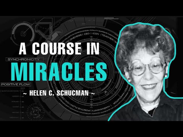 A Course In Miracles | Full Audiobook | Helen C. Schucman PhD