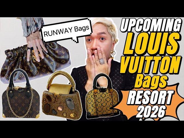 UPCOMING LOUIS VUITTON Bags Women's CRUISE 2026 RUNWAY Collection: ALMA + CAPUCINES + TWIST