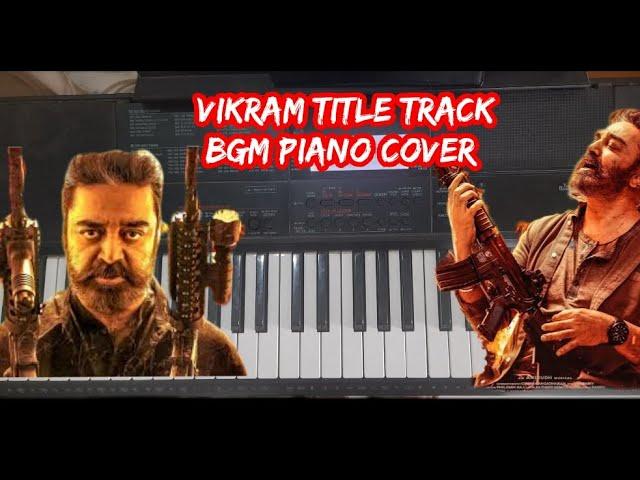 Vikram Motion Poster BGM Piano Cover | Kamal Hassan I Anirudh | Lokesh Kanagaraj |