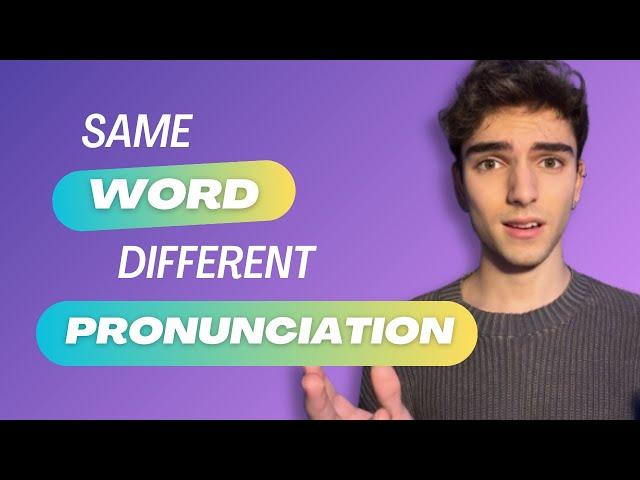 Same WORD different PRONUNCIATION! ️