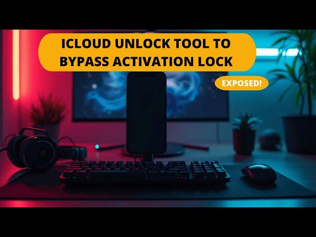 iCloud Unlock Tool EXPOSED! The Easy Way to Bypass Activation Lock in 2024