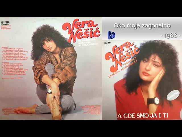 Vera Nesic - A gde smo ja i ti - (Audio 1988) - CEO ALBUM