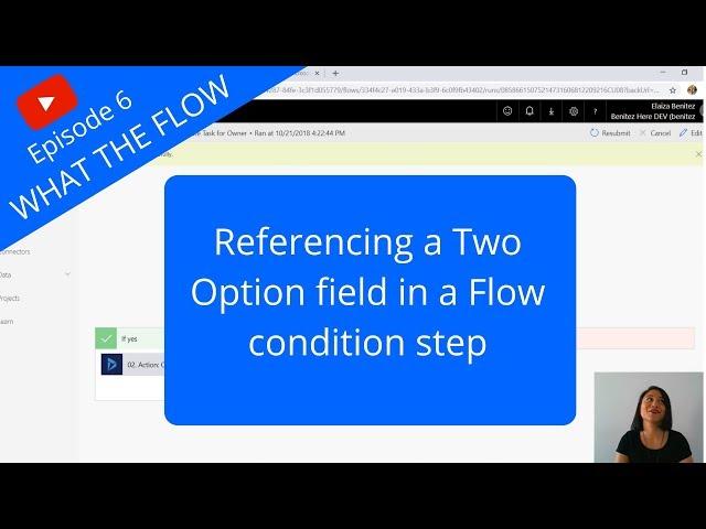 How to reference a Two Option field in a Flow condition step