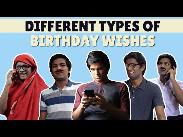 Different Types Of Birthday Wishes | Manish Kharage