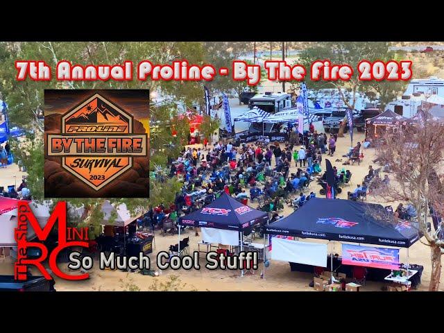 Proline - By The Fire 2023 - Survival! Too Much Awesome!