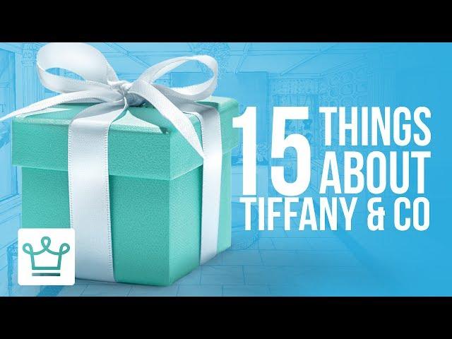 15 Things You Didn't Know About TIFFANY & CO.