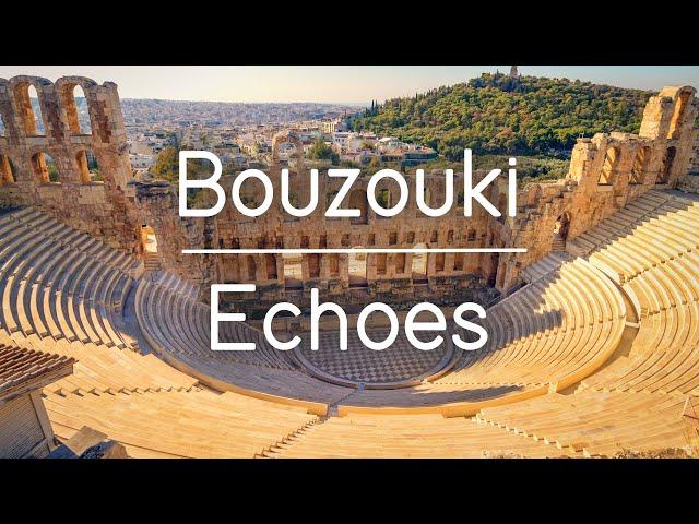 Bouzouki Echoes | Greece's Natural Beauty Meets Traditional Music | Sounds Like Greece