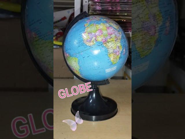 What do you mean by globe?