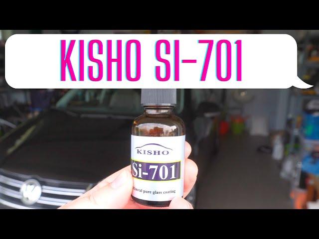 Kisho Si-701 (ceramic coating / glass coating) test