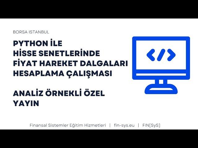 Borsa Yorumları Hisse Analizi Tarama Çalışması Teknik yorum Borsa İstanbul Hisse Senedi Analiz