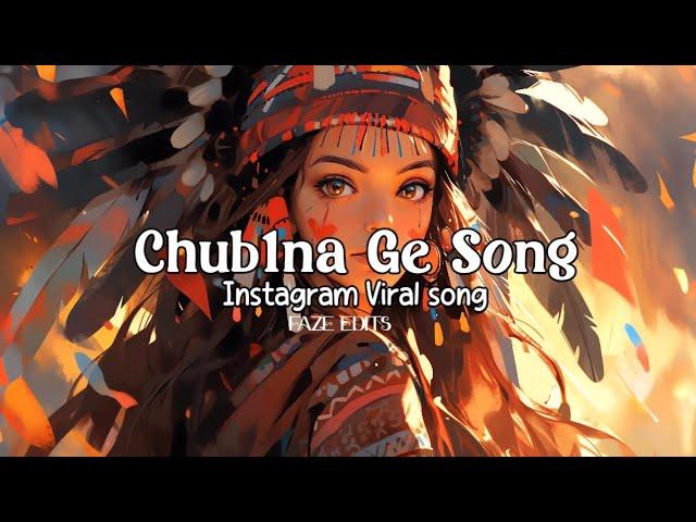 Chub1na Ge Song -No copyright | Instragram Viral Song | Download ⬇️ | FAZE EDITS #chub1na.ge#viral