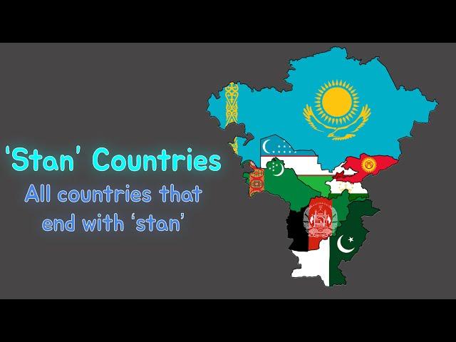 Countries That End With “Stan” | Kxvin