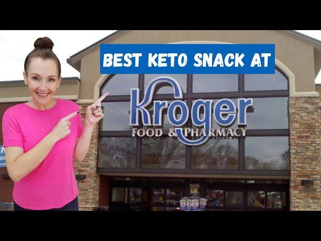 Best Keto Snack at Kroger