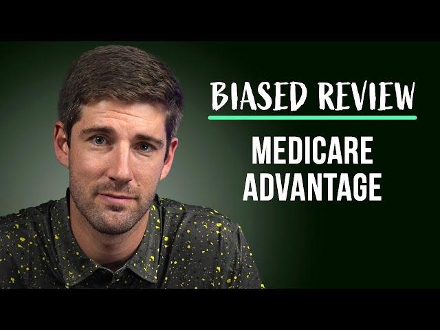 A Look at How Medicare Advantage Plans Really Work