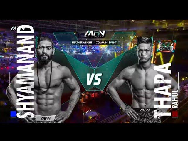 shyamanand vs Rahul thapa full fight co main event mfn 15