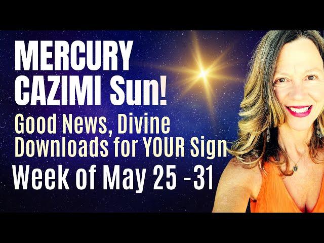 A Good News Mercury Cazimi Week Ahead for All 12 Signs