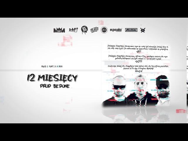 12. 2RH+ "12 MIESIĘCY" prod. BEDONE