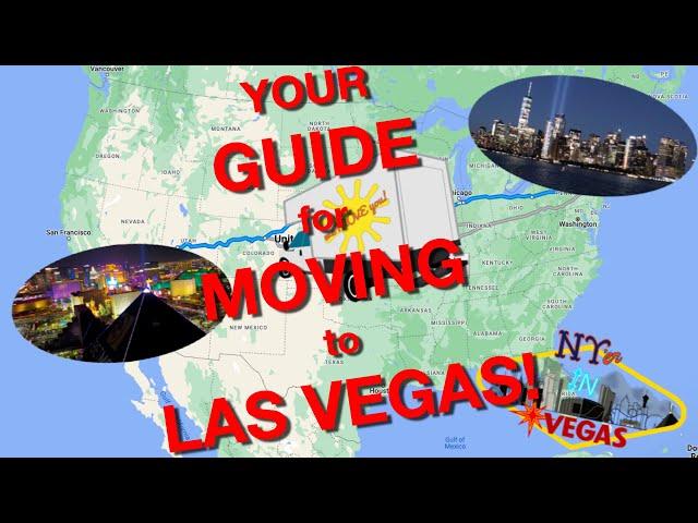 Your GUIDE for MOVING to LAS VEGAS