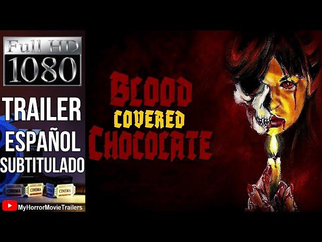 Blood Covered Chocolate (2022) (Trailer HD) - Monte Light