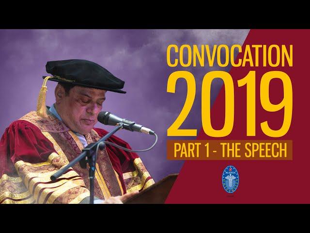 MAHSA University Convocation 2019 (PART 1 - THE SPEECH)