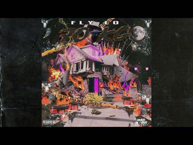 FLY LO - 70 KG (Official Audio Release)