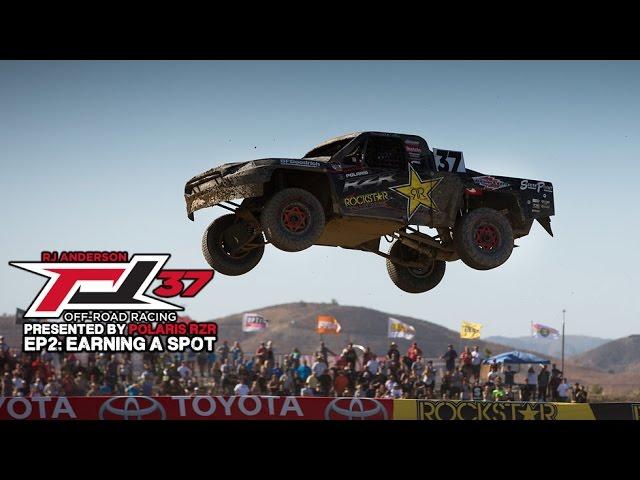 RJ37 Presented by Polaris RZR EP2 "Earning A Spot"