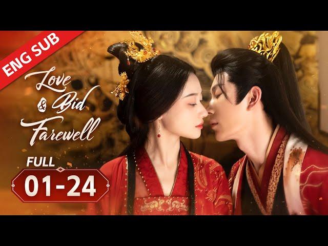 ENG SUB【Love & Bid Farewell】FULL | Crazy prince who imprisoned me was my lover and my enemy