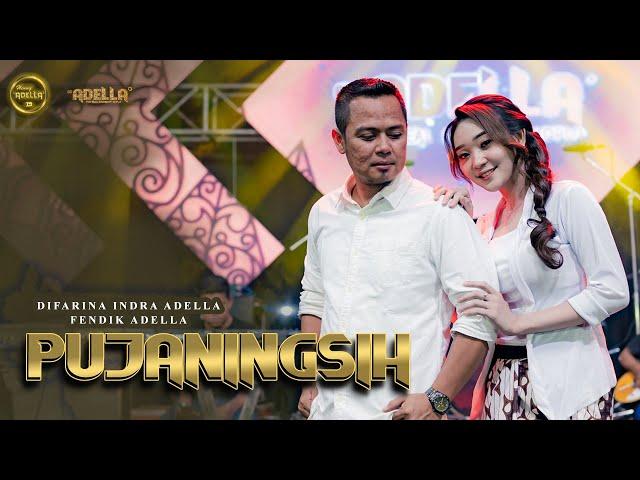 PUJANINGSIH - Difarina Indra Adella ft Fendik Adella - OM ADELLA