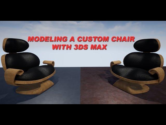 Modeling a Custom Chair with 3ds Max