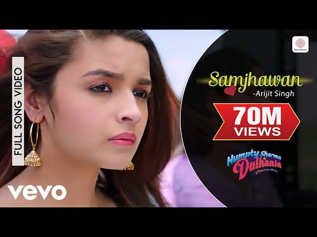 Samjhawan Full Video - Humpty Sharma Ki Dulhania|Varun, Alia|Arijit Singh, Shreya Ghoshal