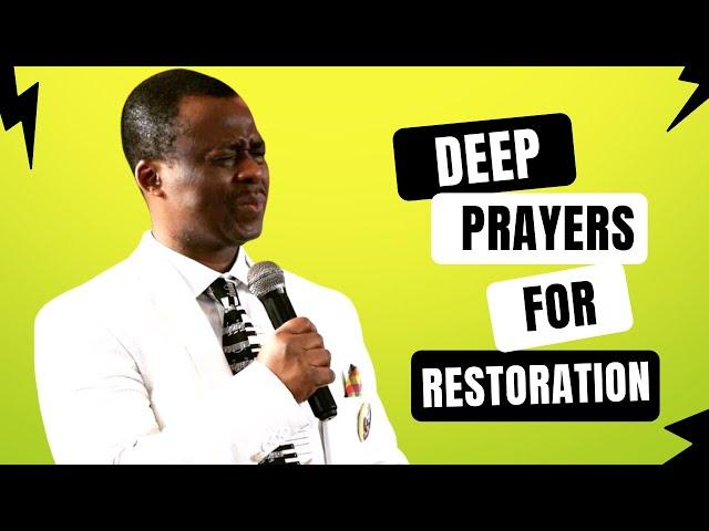 Deep Prayers For Restoration - Dr Dk Olukoya Prayers - MFM Prayers