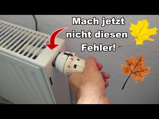 Richtig Heizen im Herbst - Was du JETZT unbedingt beachten musst!