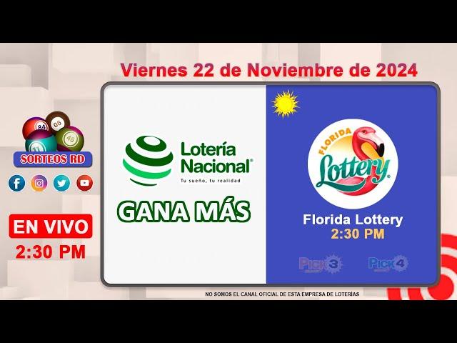 Lotería Nacional Gana Más y Florida Lottery en VIVO │Viernes 22 de noviembre 2024  – 2:30 PM