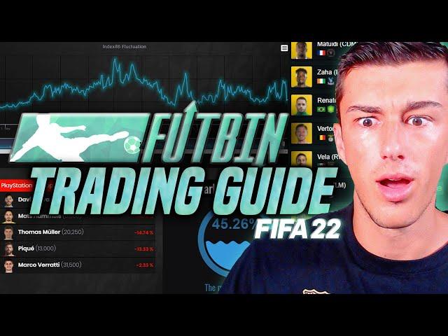 THE ULTIMATE FIFA 22 FUTBIN TRADING GUIDE