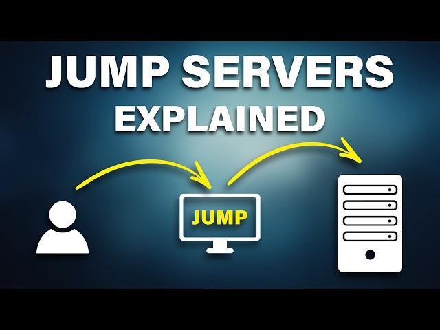 Jump Servers Explained | AKA Bastion Host